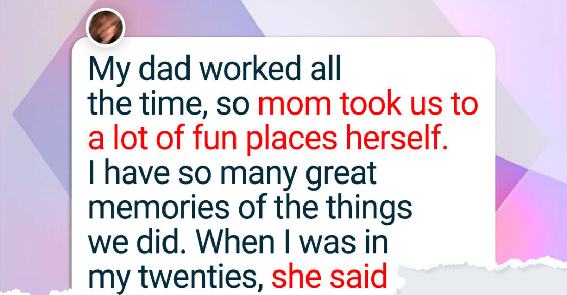 15 Pieces of Mom’s Wisdom That Stay With Us Forever