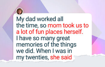 15 Pieces of Mom’s Wisdom That Stay With Us Forever