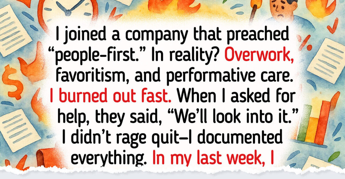 I Called Out Our Fake Company Culture Before Quitting Job—Being Treated Like Dirt Wasn’t Part of the Deal