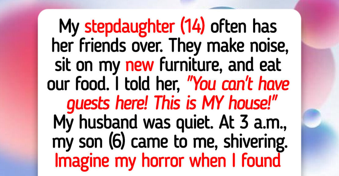 I Refuse to Let My Stepdaughter Have Friends Over—My House, My Rules