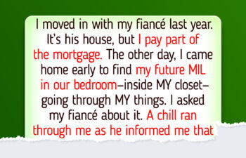 I Caught My MIL in My Closet—And My Fiancé’s Response Hit Me Like a Brick
