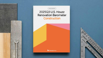 Construction and Design Pros Grow More Cautious as Activity Slows,  Houzz Survey Finds