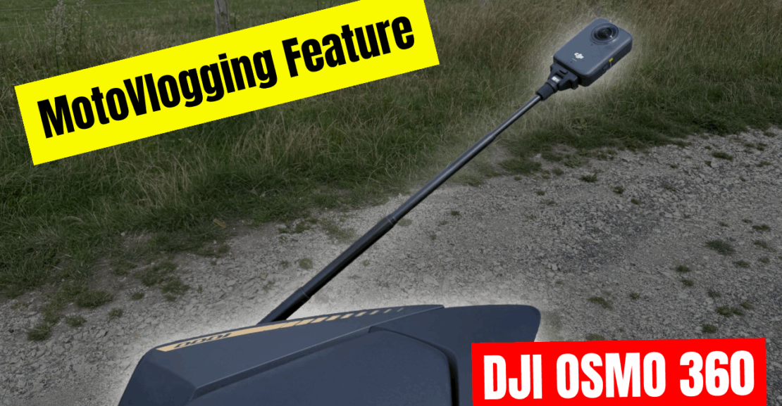 Is the DJI OSMO 360 the Best Camera for Motorbikes? MotoVlogging Feature