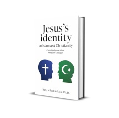 New Book Explores Jesus’s Identity in Islam and Christianity Through Interfaith Dialogue
